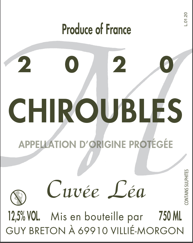 Chiroubles 'Cuvée Léa' 2021